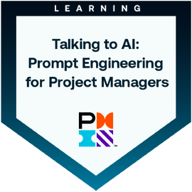 Insignia Prompt Engineering para gerentes de proyecto, emitida por Project Management Institute
